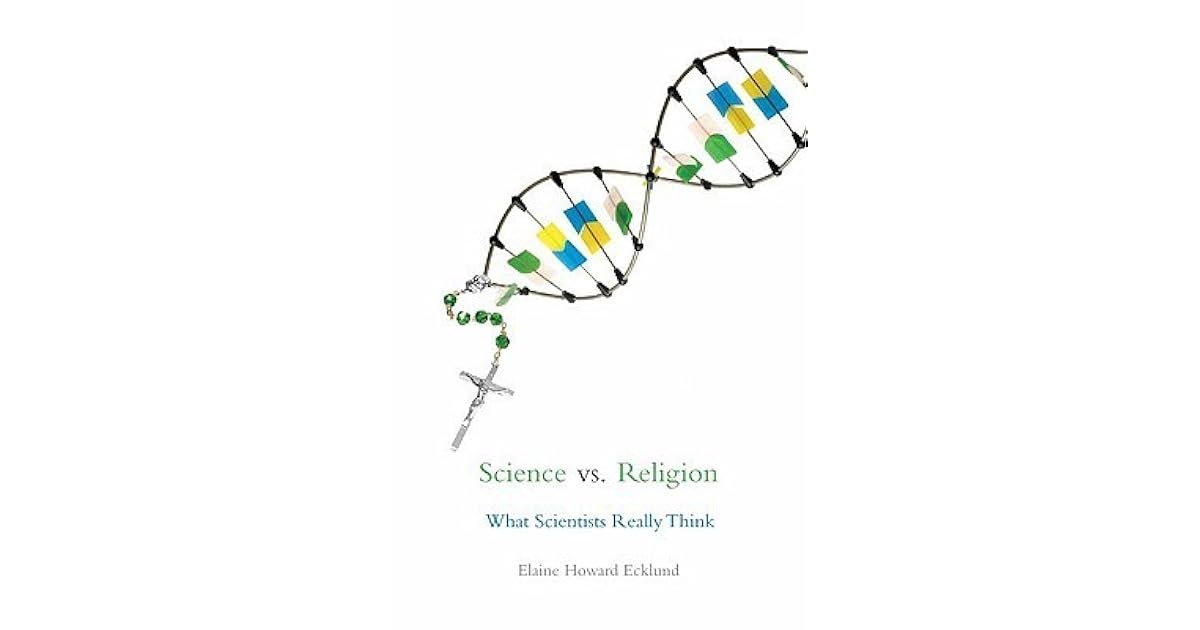 Science vs. Religion by Elaine Howard Ecklund