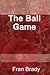 The Ball Game