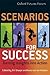 Scenarios for Success: Turn...