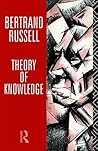 Theory of Knowledge: The 1913 Manuscript (Collected Papers of Bertrand Russell)
