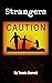 Strangers