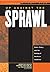 Up Against The Sprawl: Publ...