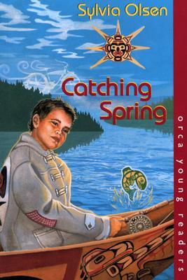 Catching Spring (Orca Young Readers)