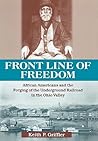 Front Line of Freedom by Keith P. Griffler