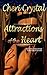 Attractions of the Heart