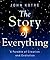 The Story of Everything: A Parable of Creation and Evolution
