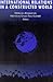 International Relations in a Constructed World