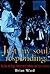 Just My Soul Responding: Rh...