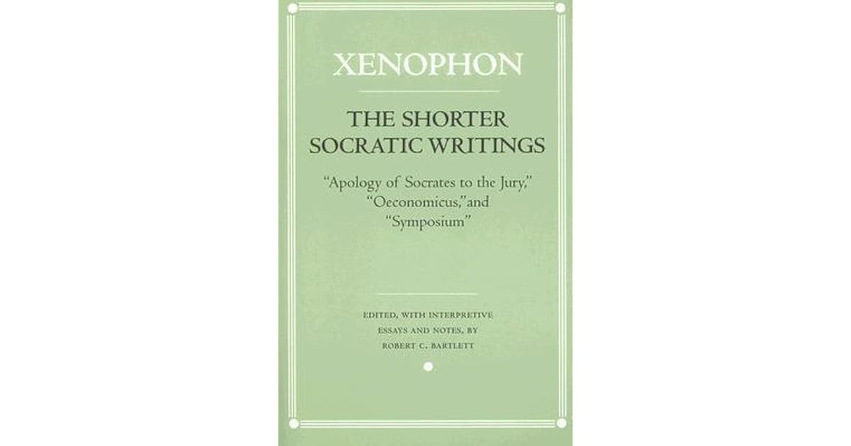 The Shorter Socratic Writings By Xenophon - 