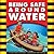 Being Safe Around Water (Be Safe!)
