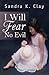 I Will Fear No Evil - Jenny's Story