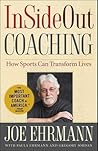 InSideOut Coaching by Joe Ehrmann