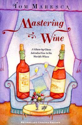 Mastering Wine: A Learner's Manual (Paperback)