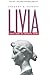 Livia by Anthony A. Barrett