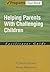 Helping Parents with Challenging Children Positive Family Int... by V. Mark Durand