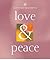 365 Inspirations: Love and Peace (365 Inspirations)