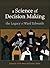 A Science of Decision Making: The Legacy of Ward Edwards
