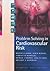 Problem Solving in Cardiovascular Risk