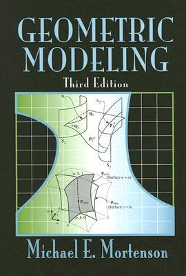 Geometric Modeling (Volume 1)