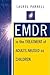 EMDR in the Treatment of Ad...