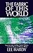 The Fabric of This World: Inquiries into Calling, Career Choice, and the Design of Human Work