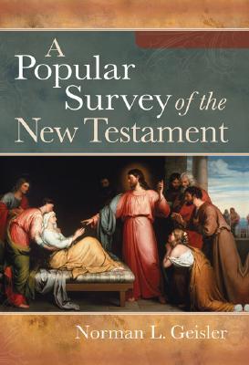 A Popular Survey of the New Testament (Paperback)