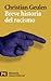 Breve historia del racismo by Christian Geulen