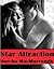 Star Attraction by Sorcha MacMurrough