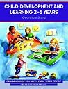 Child Development and Learning 2-5 Years: Georgia′s Story (Zero to Eight)