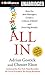 All In: How the Best Managers Create a Culture of Belief and Drive Big Results