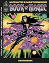 Mutants & Masterminds: Book Of Magic