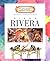 Diego Rivera (Getting to Know the World's Greatest Artists)