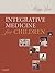Integrative Medicine for Children by May Loo MD