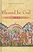 Blessed Be God by Edmund Power