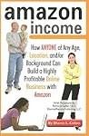 Amazon Income How ANYONE of Any Age, Location, and/or Backgro... by Sharon Cohen