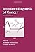 Immunodiagnosis of Cancer