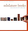 Miniature Books by Anne C. Bromer