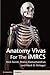 Anatomy Vivas for the Intercollegiate MRCS by Nick Aresti