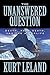 The Unanswered Question: De...