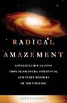 Radical Amazement...