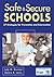 Safe & Secure Schools by Judy Tilton Brunner