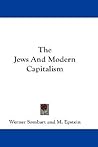 The Jews And Modern Capitalism The Jews And Modern Capitalism