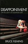 Disappointment: Or the Light of Common Day