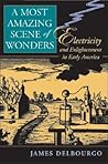 A Most Amazing Scene of Wonders by James Delbourgo