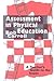 Assessment in Physical Educ...
