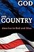 God and Country: America in Red and Blue