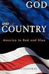 God and Country: America in Red and Blue God and Country: America in Red and Blue