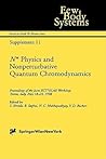 N* Physics and Nonperturbative Quantum Chromodynamics: Proceedings of the Joint ECT*/JLAB Workshop, Trento, Italy, May 18–29, 1998 (Few-Body Systems) N* Physics and Nonperturbative Quantum Chromodynamics: Proceedings of the Joint ECT*/JLAB Workshop, Trento, Italy, May 18–29, 1998 (Few-Body Systems)
