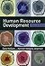 Human Resource Development: Theory and Practice