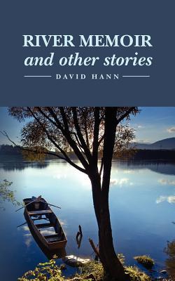 River Memoir and other stories (Paperback)